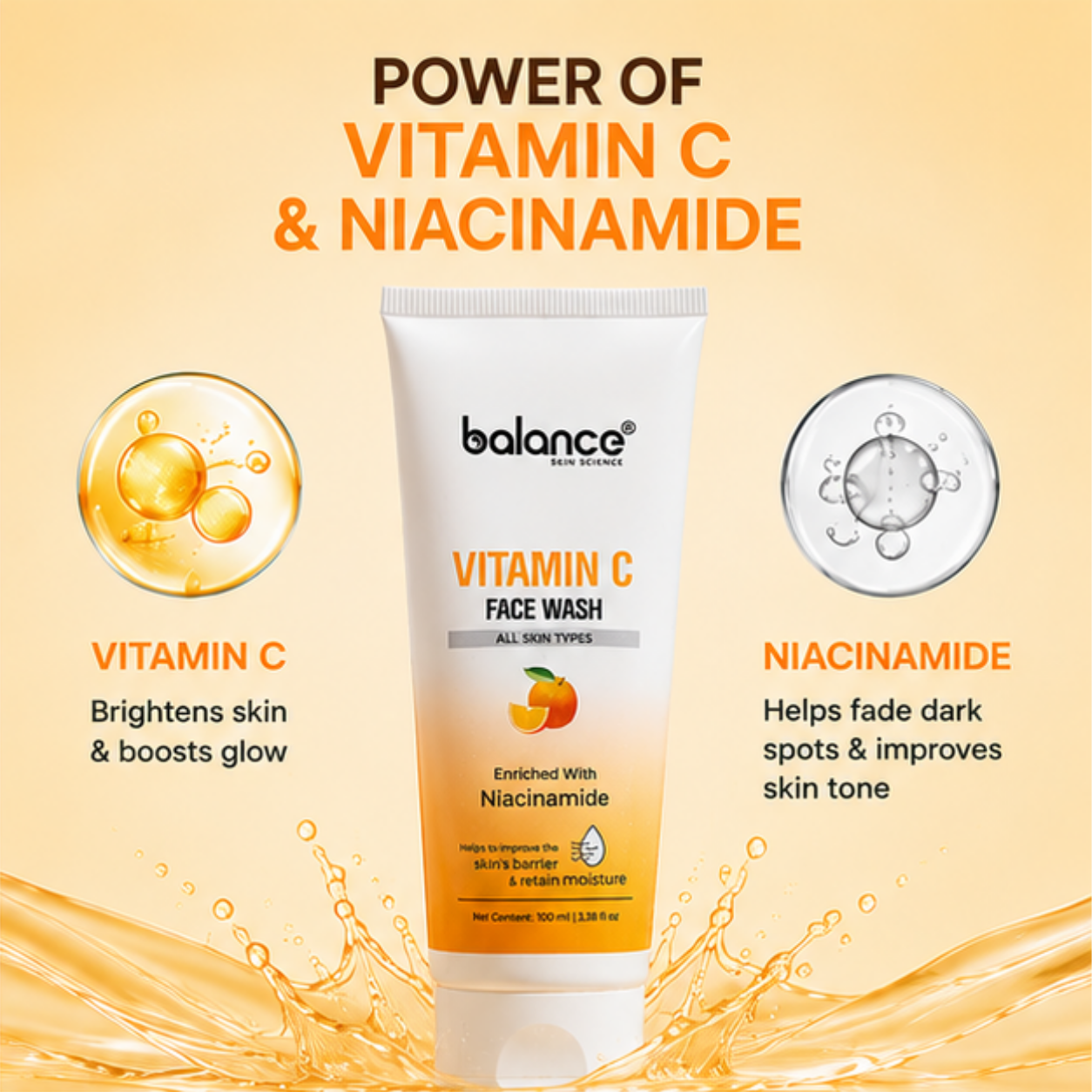 Balance Skin Science Vitamin C Face Wash tube centered on a warm beige and orange gradient background with text highlighting Vitamin C and Niacinamide benefits.